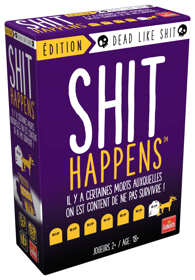 Shit Happens Dead Like Shit